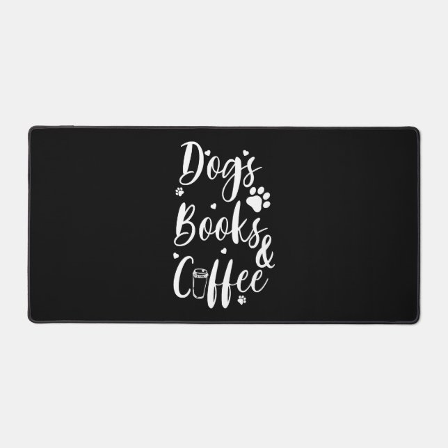 Dogs Books Coffe Dog Lover Book Worm Desk Mat (Front)