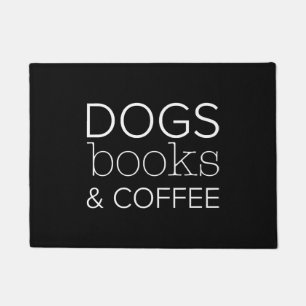 Dogs Books Coffee Bookworm Dog Mom Doormat