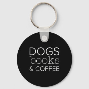 Dogs Books Coffee Bookworm Dog Mom Keychain