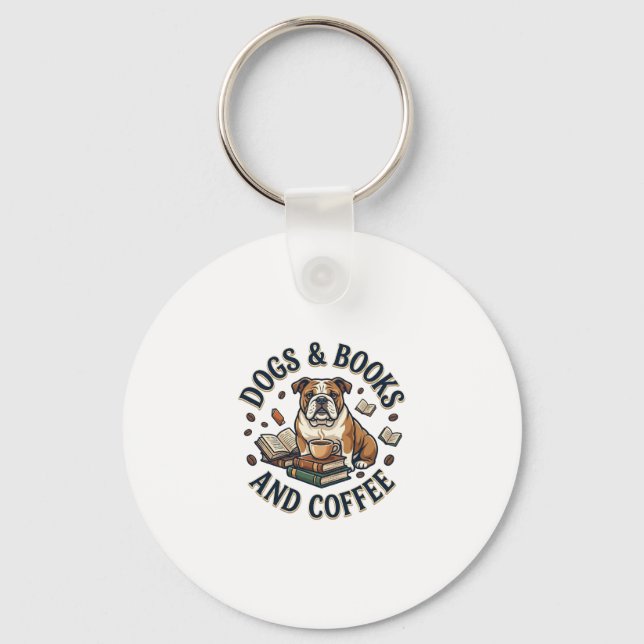 Dogs Books Coffee Bulldog Stack Cup_1 Keychain (Front)