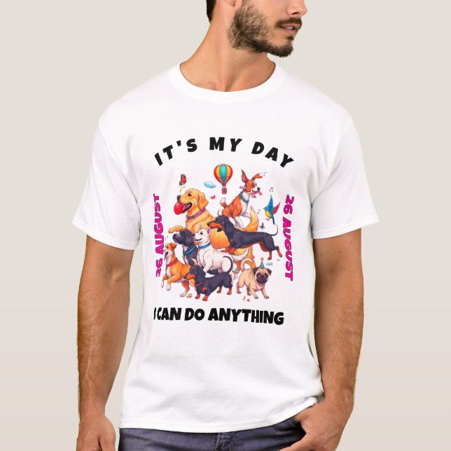 Dogs' Day Out: Fun Design for National Dog Day on  T-Shirt (Front)