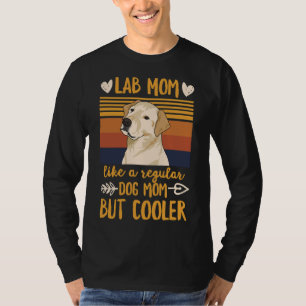 Dogs For A Yellow Lab Mom T-Shirt