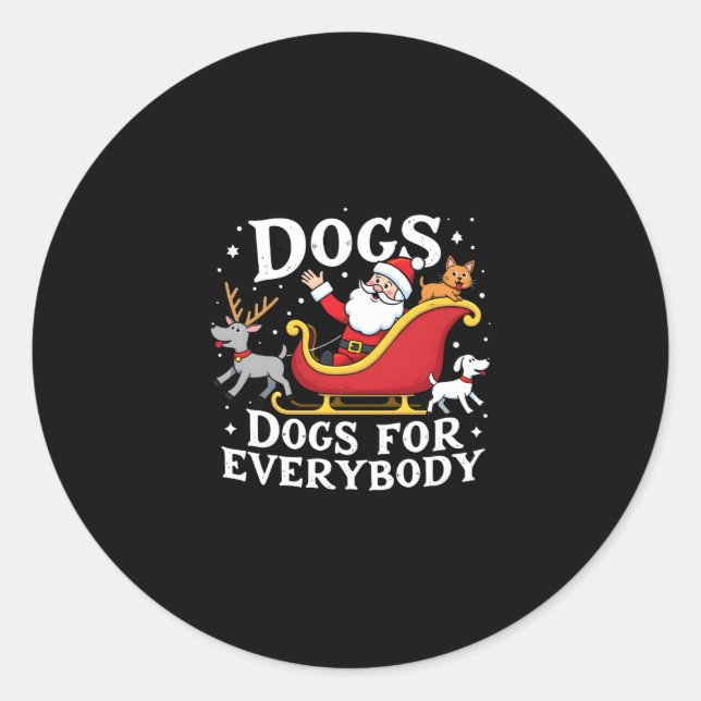 Dogs For Everybody Santa Funny Christmas Xmas (2) Classic Round Sticker (Front)