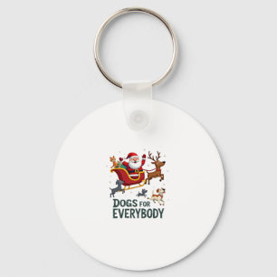Dogs For Everybody Santa Funny Christmas Xmas (2) Keychain
