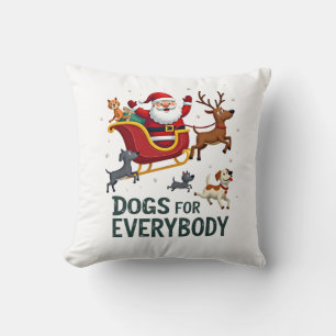 Dogs For Everybody Santa Funny Christmas Xmas (2) Throw Pillow