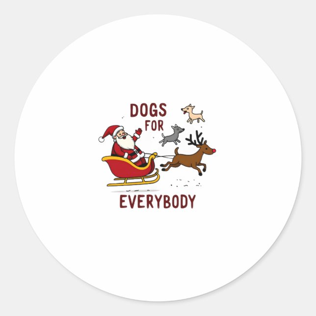 Dogs For Everybody Santa Funny Christmas Xmas Classic Round Sticker (Front)