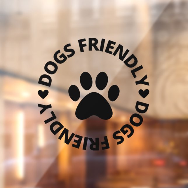 Dogs Friendly Sign , Dogs Friendly Storefront Sign (Sheet 2)