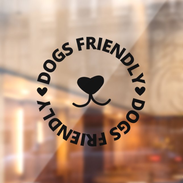Dogs Friendly Sign , Dogs Friendly Storefront Sign (Sheet 2)