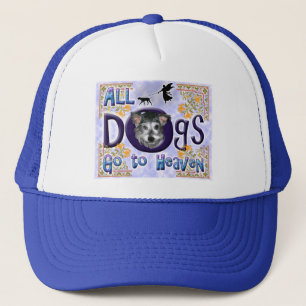 Dogs Go To Heaven2 Trucker Hat
