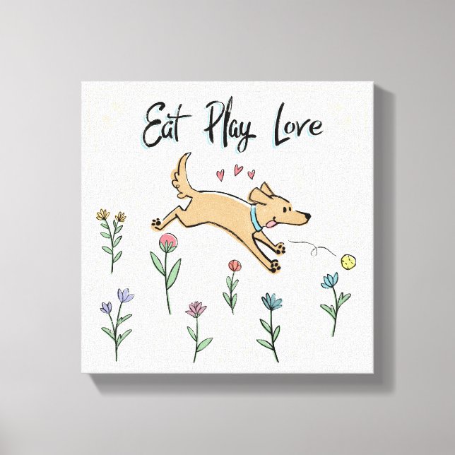 Dogs in the Garden II | Eat Play Love Canvas Print (Front)