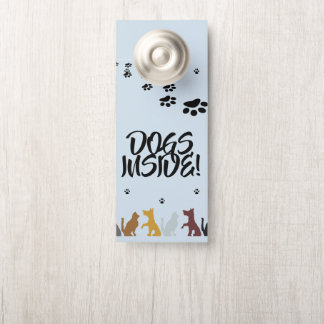 Dogs Inside Door Hanger