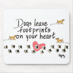 Dogs Leave Pawprints on our Hearts w/name  Mouse P Pad