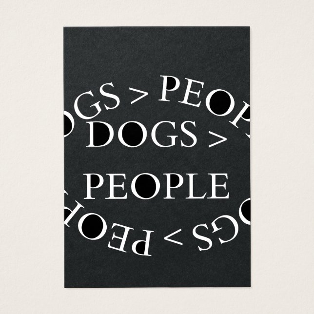 Dogs Over People – Funny Dog Quote (Front)
