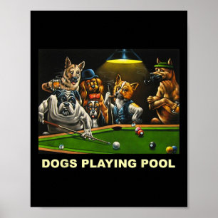 Dogs Playing Pool Art Work Puppies Snooker Pocket Poster
