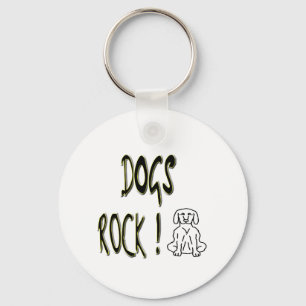 Dogs Rock! Keychain
