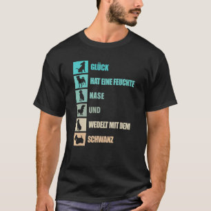 Dogs Saying In German About Four Legged Friend Dog T-Shirt