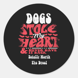 Dogs Stole My Heart ~ Funny Valentines Day Classic Round Sticker