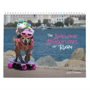Dogs - The Awesome Adventures of Ruby - 2023 Calendar