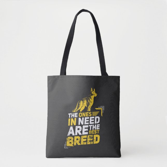 Dogs - The Ones In Need Tote Bag (Front)