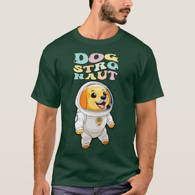 Dogstronaut T-Shirt (Front)