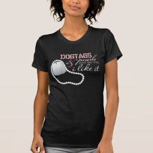 Dogtags & Pearls just the way I like it T-Shirt