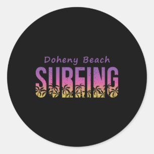Doheny State Beach Surfing Shirt, Retro California Classic Round Sticker