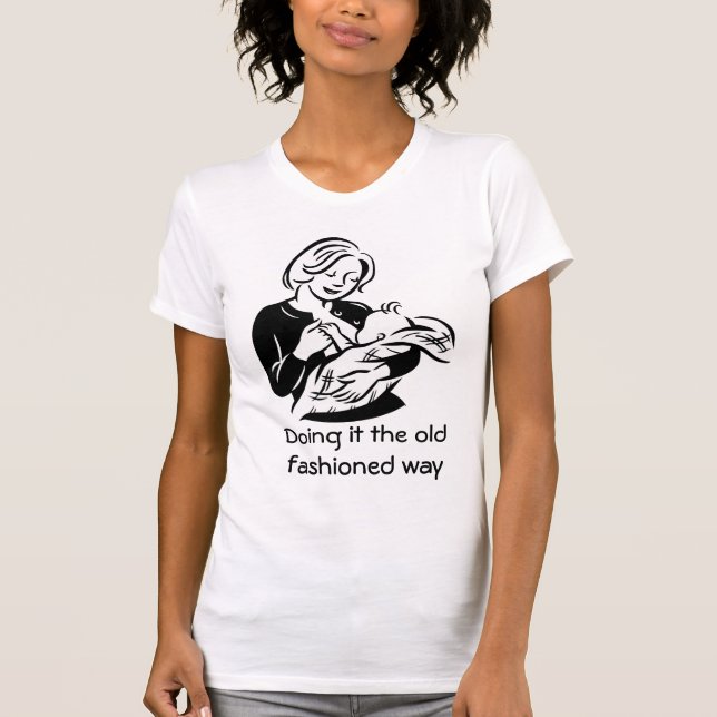 Doing it the old fashioned way T-Shirt (Front)