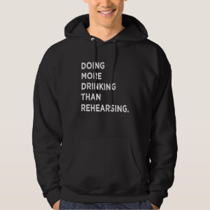 Doing More Drinking Than Rehearsing Wedding Party Hoodie