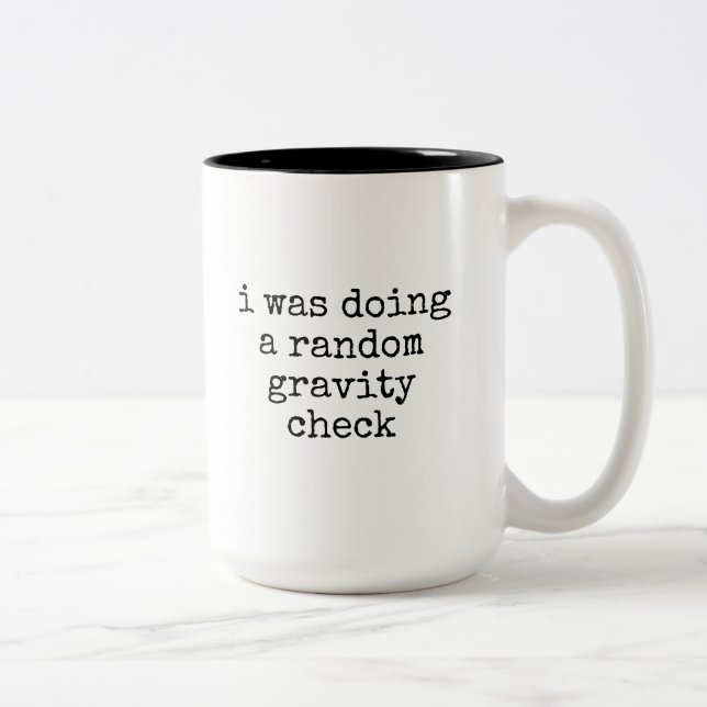 Doing Random Gravity Check - Funny Broken Leg Gift Two-Tone Coffee Mug (Right)