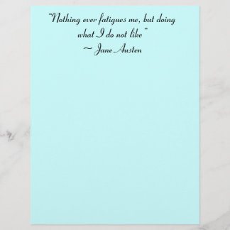 Doing What I Do Not Like Jane Austen Quote