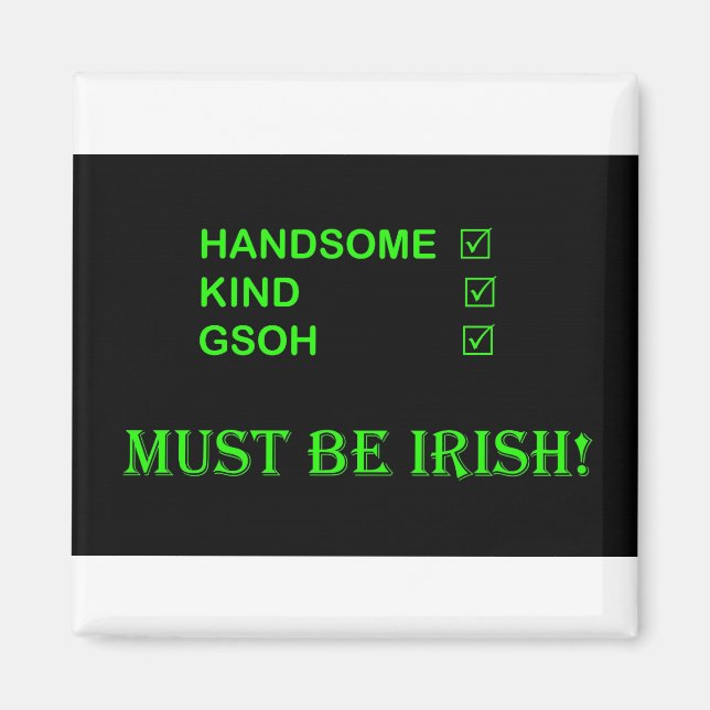 DOIT ÊTRE un aimant IRLANDAIS (Devant)