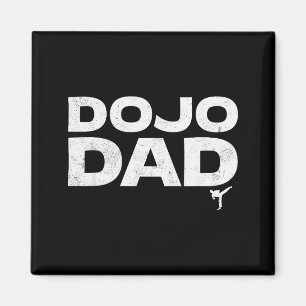Dojo Dad Martial Arts Funny Father's Day Gift For  Magnet
