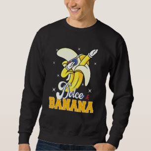 Dolce Banana Dabbing Bananas Vegan Veggie Sweatshirt