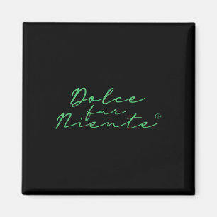 Dolce Far Niente #9 - Peaceful Vacation Magnet