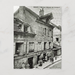 Dole; Maison Natale  de Louis Pasteur Vintage post Postcard