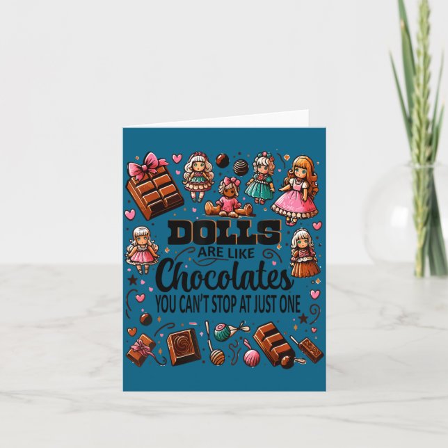 Doll Collector Delight Funny Quote Collecting Hobb Card (Front)