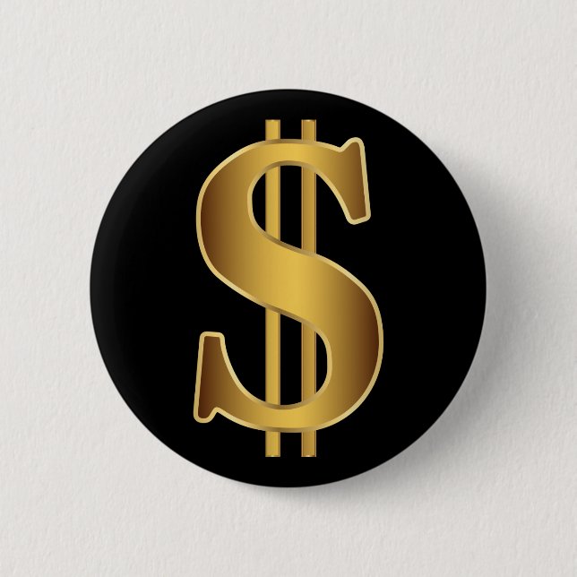 Dollar sign 2 inch round button (Front)