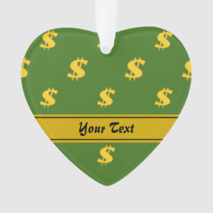 Dollar sign pattern Ornament