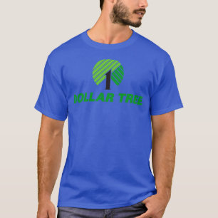 Dollar Tree  T-Shirt