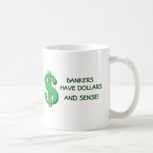 Dollars de banquiers et tasse de sens