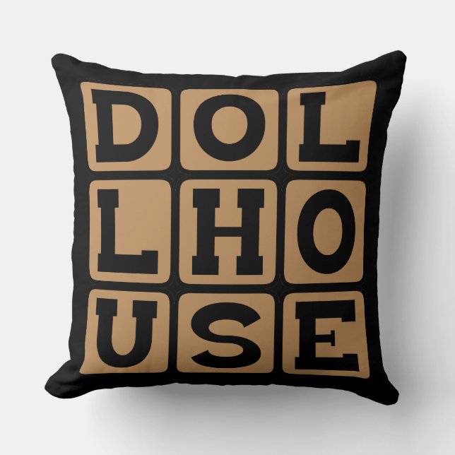Dollhouse, Home for Dolls Throw Pillow (Front)