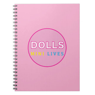Dolls Mini Lives Notebook