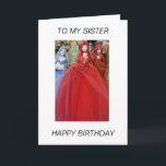 Dolls  TO MY SISTER HAPPY BIRTHDAY Card<br><div class="desc">Dolls in beautiful colored dresses in a shop in Athens Greece</div>