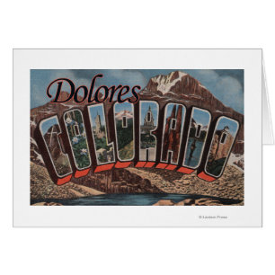 Dolores, Colorado - Large Letter Scenes