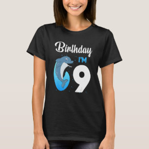 Dolphin Birthday 9 Year Old Kids Boys Girls Dolphi T-Shirt