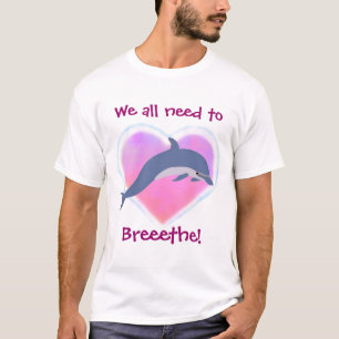 Dolphin Breathe t-shirt