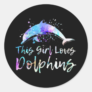 dolphin lover gift| this girl loves dolphins women classic round sticker