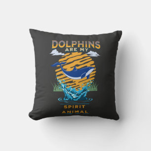 Dolphins are My Spirit Animal Throw Pillow