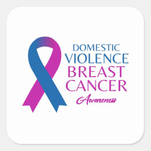 Domestic Violence And Breast Cancer Awareness Square Sticker