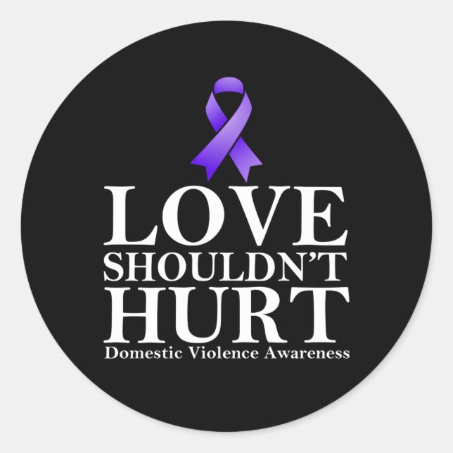 Domestic Violence Awareness Love Shouldn'T Hurt Ri Classic Round Sticker (Front)